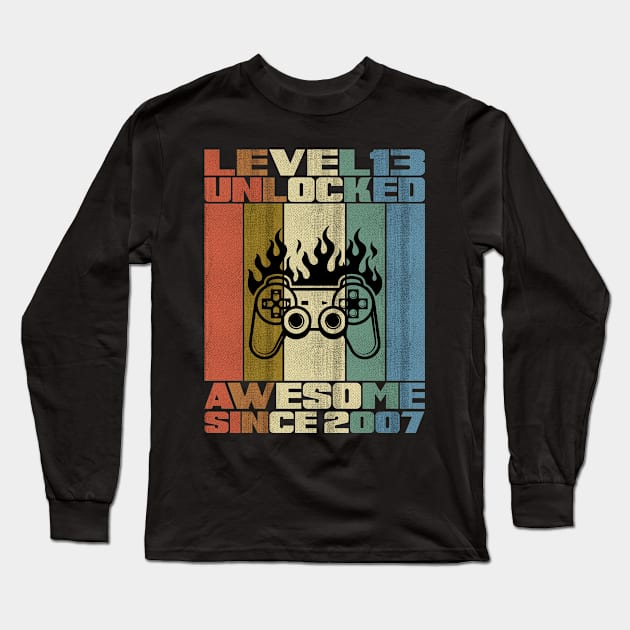 Level 13 Unlocked Birthday 13 Years Old Awesome Since 2007 Long Sleeve T-Shirt by 5StarDesigns